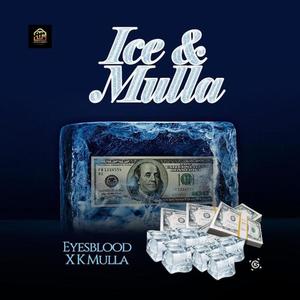 Ice & Mulla (Explicit)
