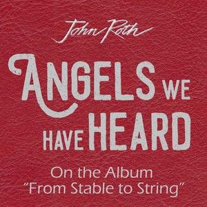 Angels we Have Heard (Single)