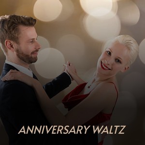 Anniversary Waltz