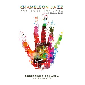 Chameleon Jazz: Pop Goes Nu-Jazz