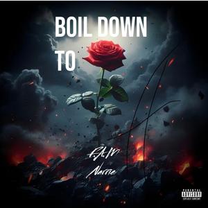 Boil down to (Explicit)