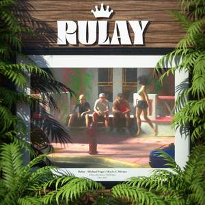 Rulay (Explicit)