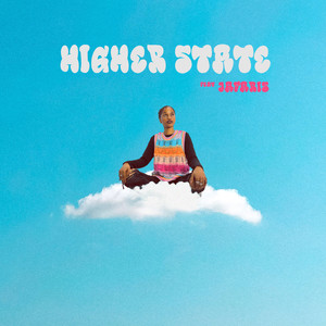 Higher State (feat. Jafaris)