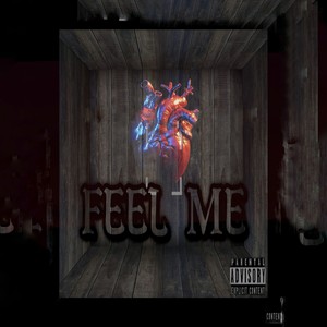 FEEL ME (Explicit)