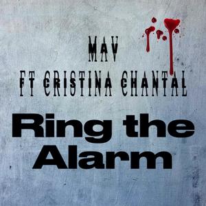 Ring the Alarm (feat. Cristina Chantal) [Explicit]