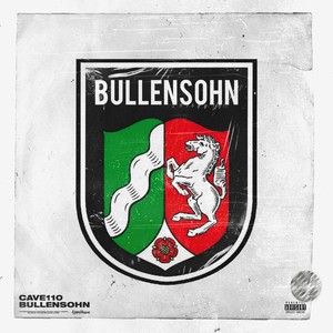 Bullensohn (Explicit)