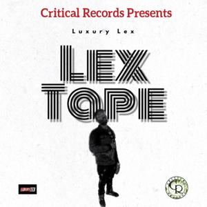 Lex Tape (Explicit)