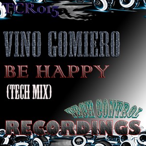 Be Happy (Tech Mix)