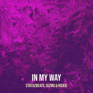 In My Way (Explicit)