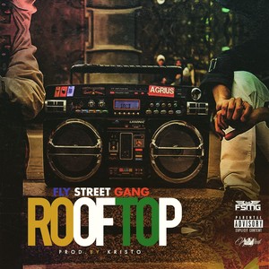 Roof Top - Single (Explicit)