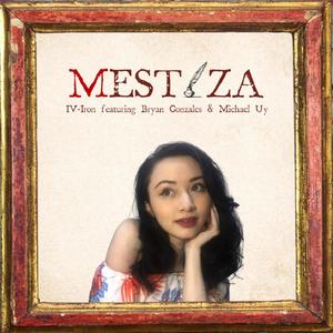 Mestiza (feat. Bryan Gonzales & Michael Uy)