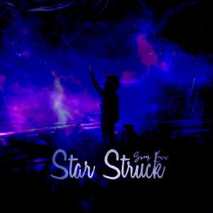 Star Struck (Explicit)