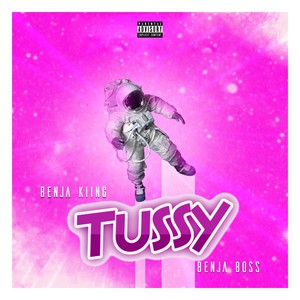 Tussy (Explicit)