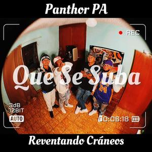 Que Se Suba (feat. Reventando Cráneos)