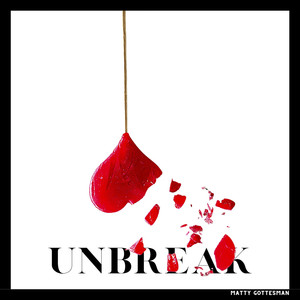 Unbreak