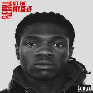 Hit em' Myself (Explicit)