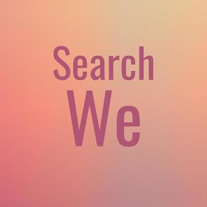 Search We