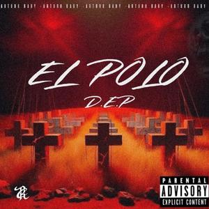 El Polo Dep (Explicit)