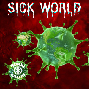 Sick World (Explicit)