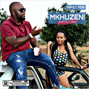 Mkhuzeni (feat. DJ Irvin)