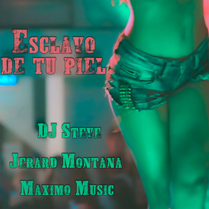 Esclavo de tu piel (prod by Maximo Music)