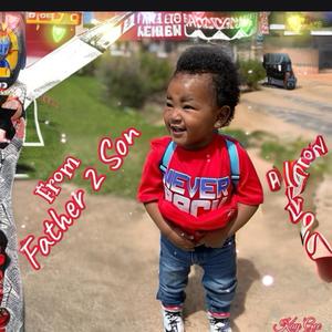 From Father 2 Son (Explicit)