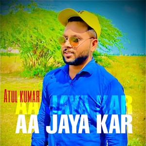 Aa jaya kar