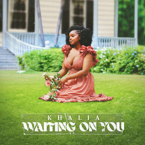 Waiting On You