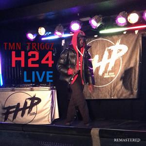 H24 LIVE (REMASTERED) [Explicit]