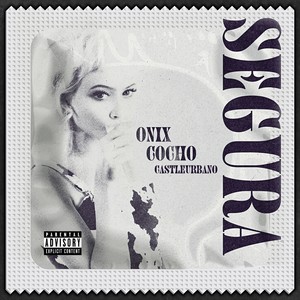 Segura (Explicit)