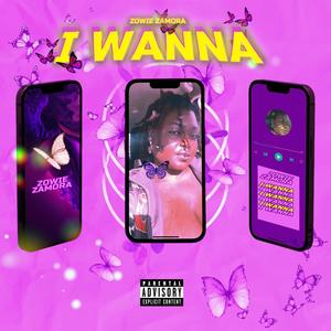 I wanna (Explicit)