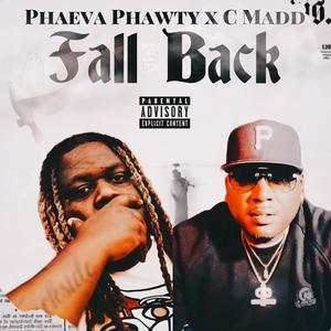 Phaeva Phawty (feat. C.MADD) (Explicit)