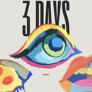 Three Days (Explicit)