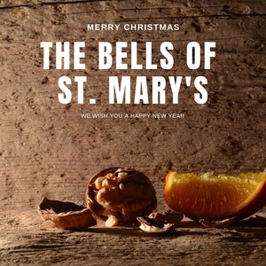 The Bells of St. Mary's