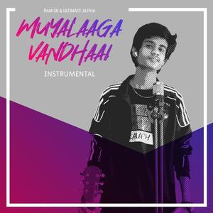 Muyalaga Vandhaai(feat. Ram SK) (Inst.)