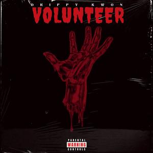 Volunteer (Explicit)