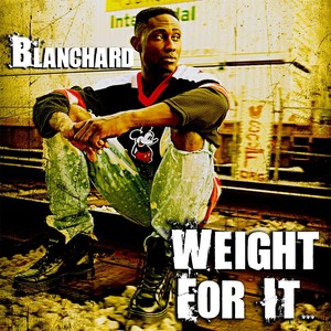 Weight for It