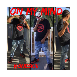 On My Mind (Explicit)