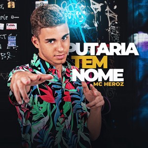 Putaria Tem Nome (Explicit)