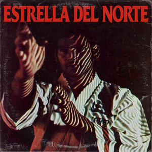 Estrella Del Norte (Explicit)