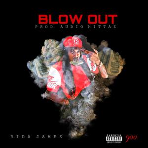 Blow Out (Explicit)