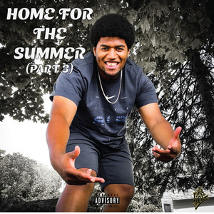 Home For The Summer (Part 3) (Explicit)