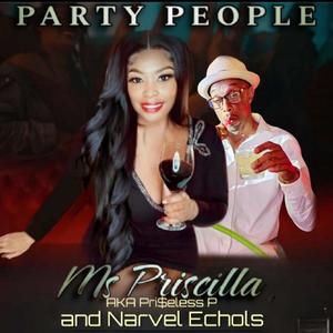 Party People (feat. Pri$eless P)