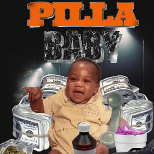 Pilla Baby (feat. Feezy Fee) [Explicit]