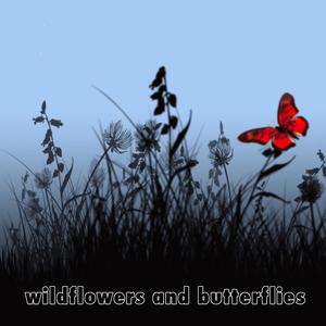 Wildflowers and Butterflies (feat. Chloe Josephine)