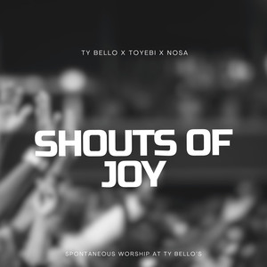 Shouts of Joy