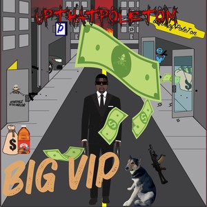 BIG VIP (Explicit)