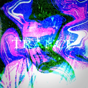 Trance (Explicit)
