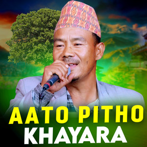 Aato Pitho Khayara (Live)
