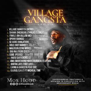 Village Gangsta (Explicit)